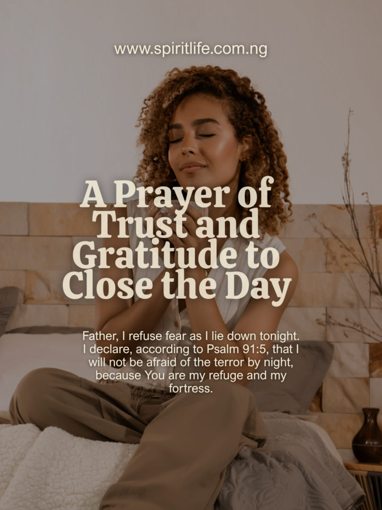 A Prayer of Trust and Gratitude to Close the Day