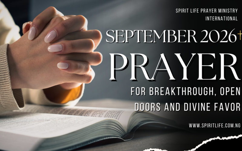 September 2026 Prayer for Breakthrough, Open Doors and Divine Favor