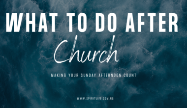 What to Do After Church: Making Your Sunday Afternoon Count